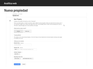 Analítica web
Nueva cuenta
 