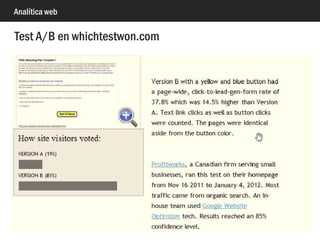Analítica web
Experimentos en analytics
 