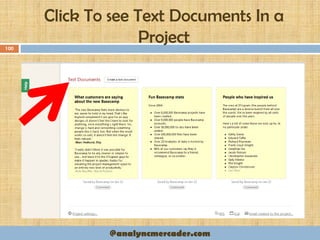 Click To see Text Documents In a
Project100
@analyncmercader.com
 