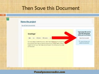Then Save this Document
125
@analyncmercader.com
 