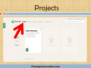 Projects
16
@analyncmercader.com
 