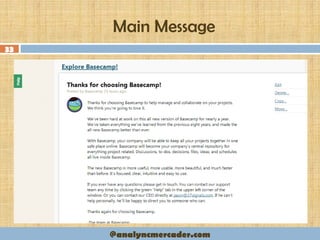 Main Message
33
@analyncmercader.com
 