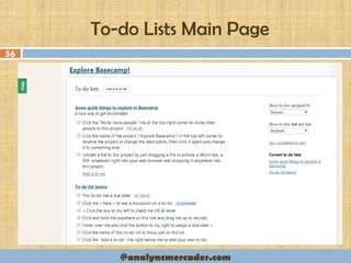 To-do Lists Main Page
56
@analyncmercader.com
 