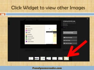 Click Widget to view other Images
93
@analyncmercader.com
 
