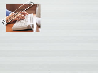 io n
                          a t
                        mm
              g      ra
      r     o
    P




                                    4
lundi 5 septembre 2011
 