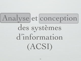 SI         AC   Complexité   Et vous?


                            Coût d’un module
                         informatisé dans un SI

         coût de conception
         coût du logiciel (développement, installation, maintenance)
         coût du matériel (serveurs, espace mémoire supplémentaire,
          postes clients, réseaux, interfaces)
         coût de la formation du personnel



                                                      33 /76
 09/11
lundi 5 septembre 2011
 
