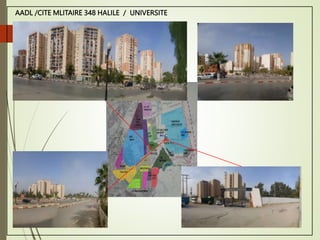 AADL /CITE MLITAIRE 348 HALILE / UNIVERSITE
 