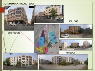 CITE MEMOSA /400 ,402 LOGT
CITE TOUERS
402 LOGT
400 LOGT
 