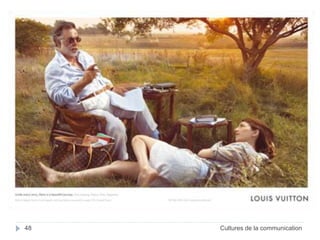 48 Cultures de la communication 
 