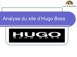 Analyse du site d’Hugo Boss 