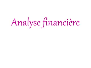 Analyse financière
 