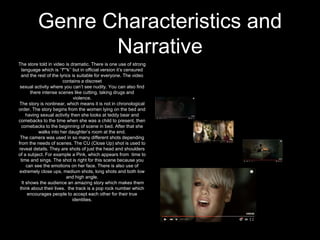 Detailed Textual Analysis of 3 Music Videos