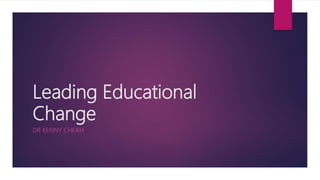 Leading Educational Change | PPTX