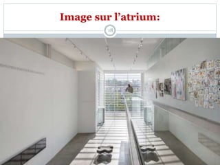Image sur l’atrium:
18
 