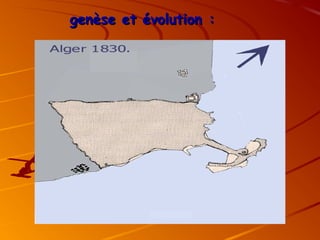 genèse et évolution :
genèse et évolution :
 
