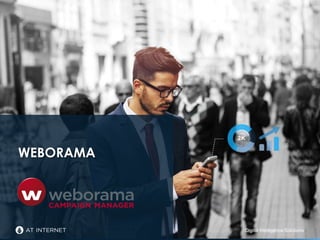 Digital Intelligence SolutionsDigital Intelligence Solutions
WEBORAMA
 