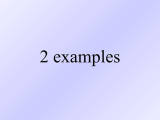 2 examples 