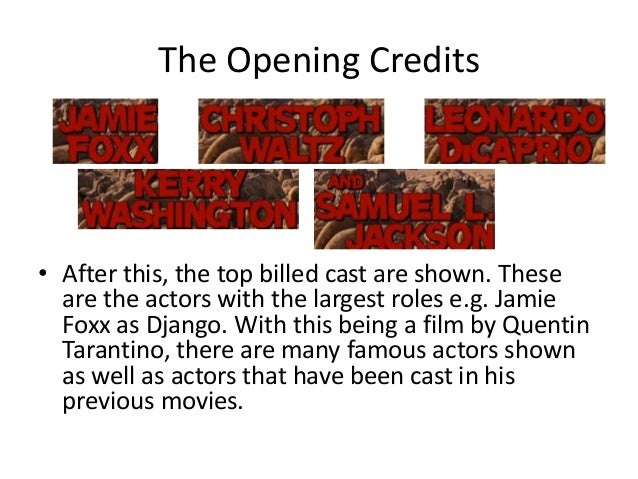 Analysing A Film Opening Django Unchained