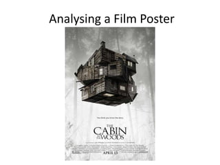 Analysing a Film Poster
 