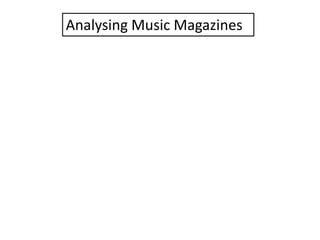 Analysing Music Magazines

 