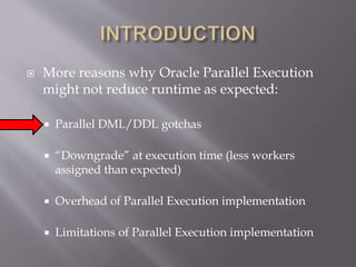 Parallel Execute Analysing and troubleshooting Parallel Execution IT Tage 2015 | PPTX