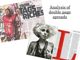 Analysis of
double page
  spreads
 