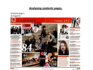 Analysing contents pages.
Contents page 1.
Q magazine

 