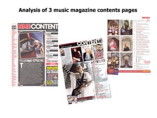Analysis of 3 music magazine contents pages  