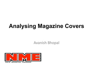Analysing Magazine Covers
Avanish Bhopal

 