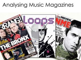Analysing Music Magazines
 