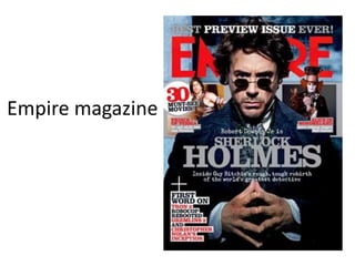 Empire magazine
 