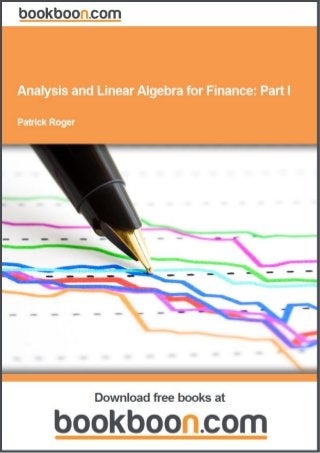 Analysis and-linear-algebra-for-finance-part-i