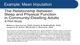 Example: Mean Imputation
 