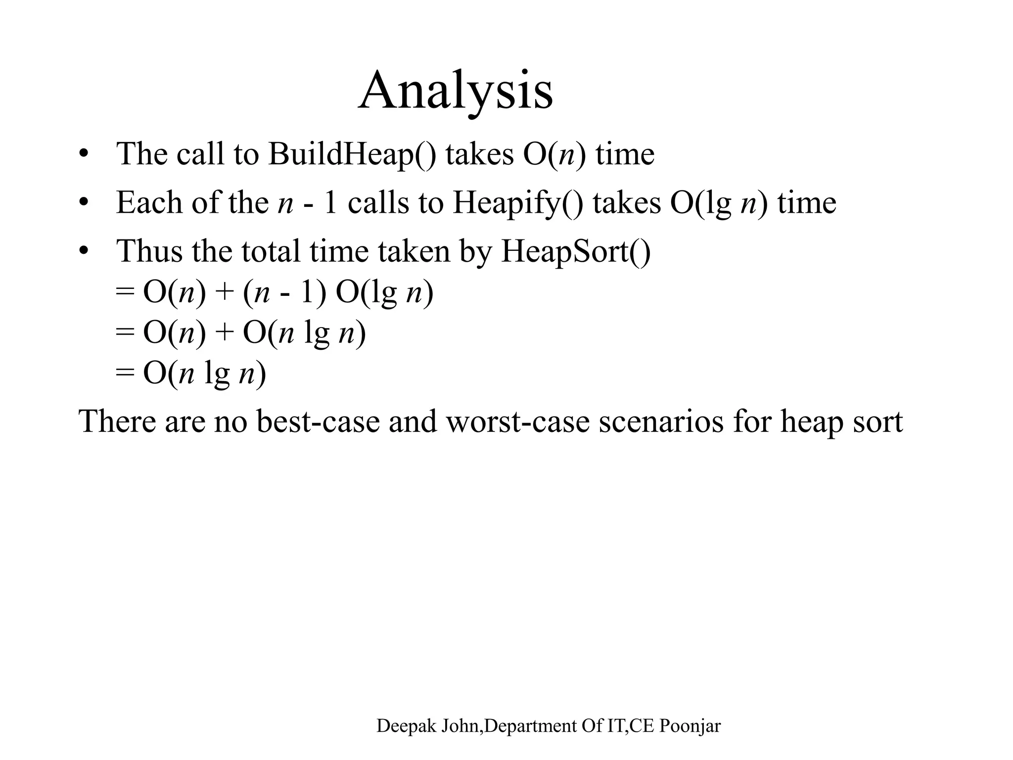 We have the 4 largest elements in order – Pop and append 52 – Pop and append 46 