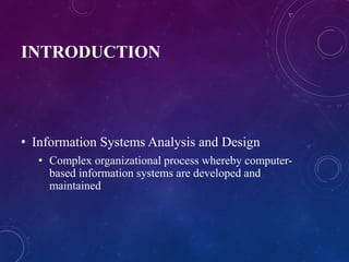 Analysis and design of information system | PPT