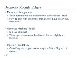 [Harvard CS264] 11a - Programming the Memory Hierarchy with Sequoia (Mike Bauer, Stanford)
