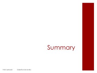 Summary
Petri Lankoski Södertörn University
 
