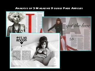 Analysis of 3 Magazine Double Page Articles 