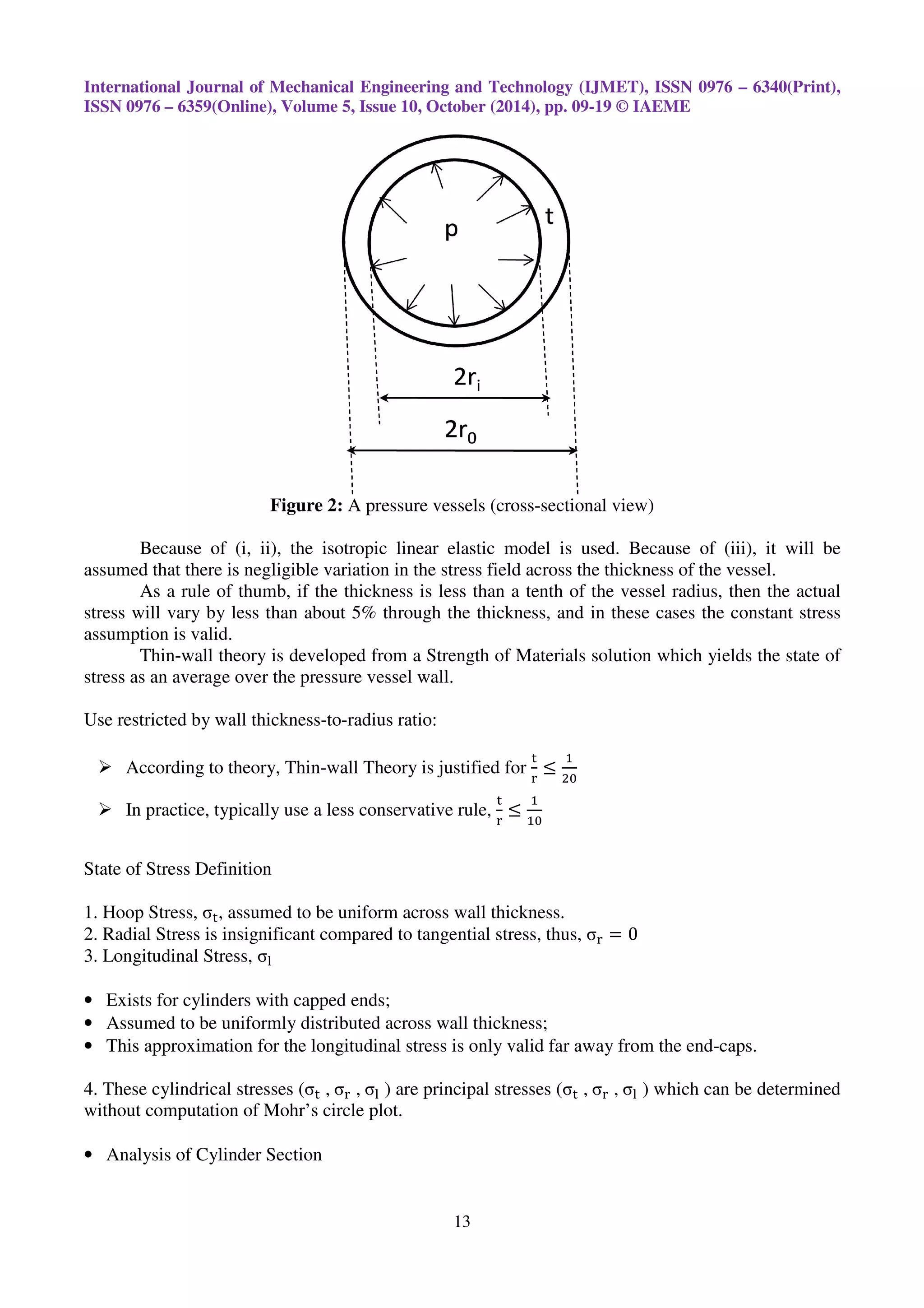 Analysis of a thin and thick walled pressure vessel for different ...