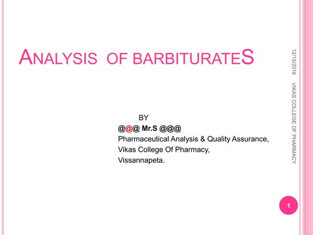 Analysis of barbiturates | PPTX