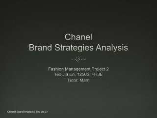 Chanel Brand Analysis | Teo Jia En
 