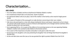 Oyah ANALYSIS OF CHARACTERS IN UNANSWERED CRIES.pptx