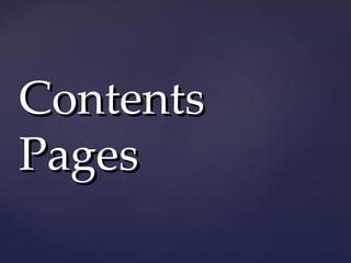 Contents
Pages
 