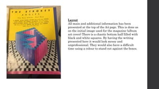 Layout
All main and additional information has been
presented at the top of the A4 page. This is done as
on the initial im...