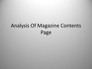 Analysis Of Magazine Contents
Page

 