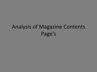 Analysis of Magazine Contents
Page’s

 