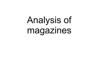 Analysis of magazines 