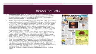 HINDUSTAN TIMES
 Hindustan Times (HT) is an Indian English-language daily newspaper
founded in 1924 with roots in the Ind...