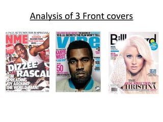 Analysis of 3 Front covers
 