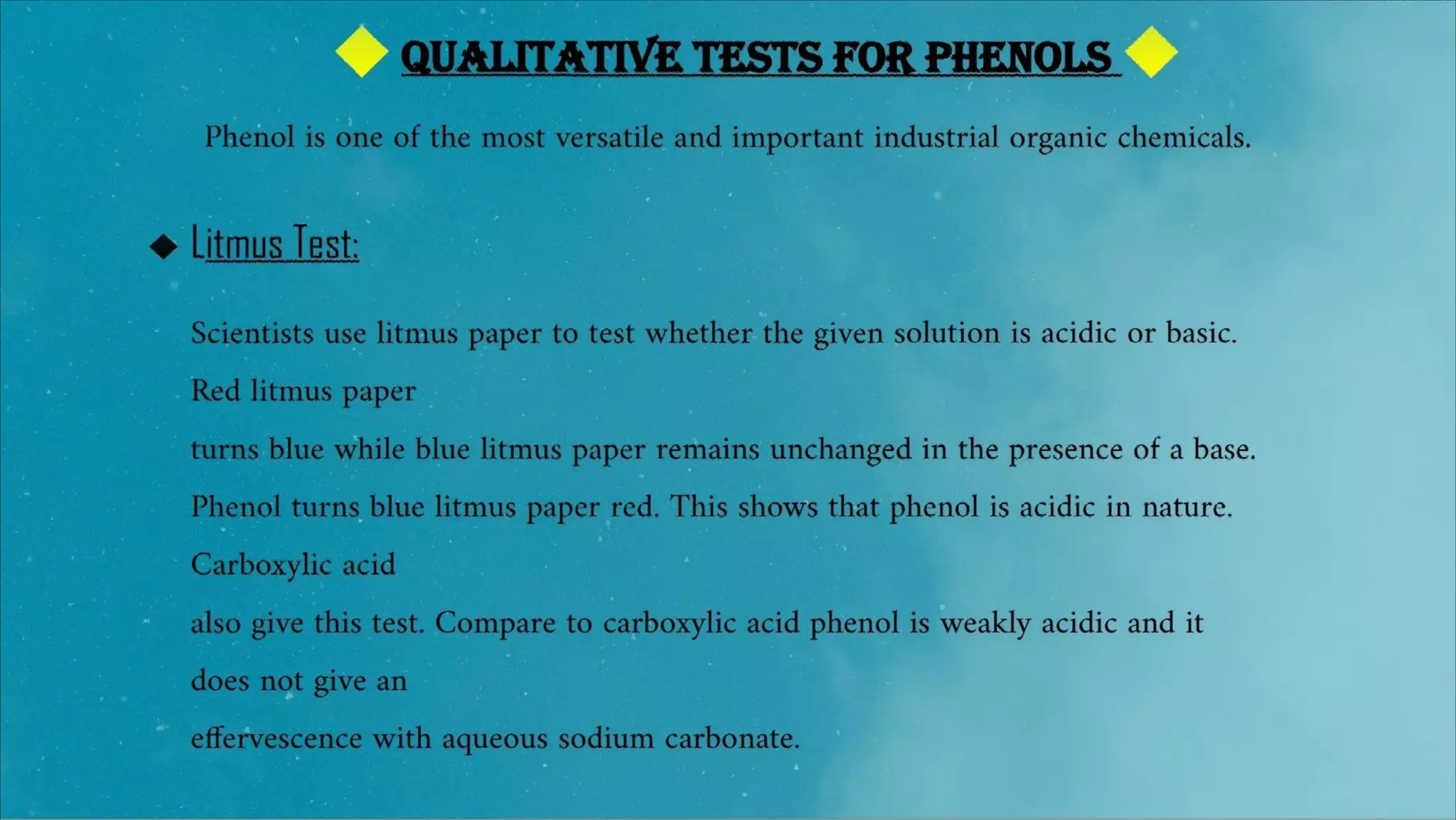 Ferric Chloride Test:
complex. Most phenols give dark coloured solution.
The chemical reaction is given below.
6C H OH + F
eC→l [Fe(C H O) ] (violet colour complex)+ 3HCl + 3H
esol
Phenol, resorcinol, Ortho cresol, Para cr Violet or blue colouration
Catechol Green colouration
Hydroquinone Violet or transient blue color
Pyrogallol Blue rapidly changing to red
 